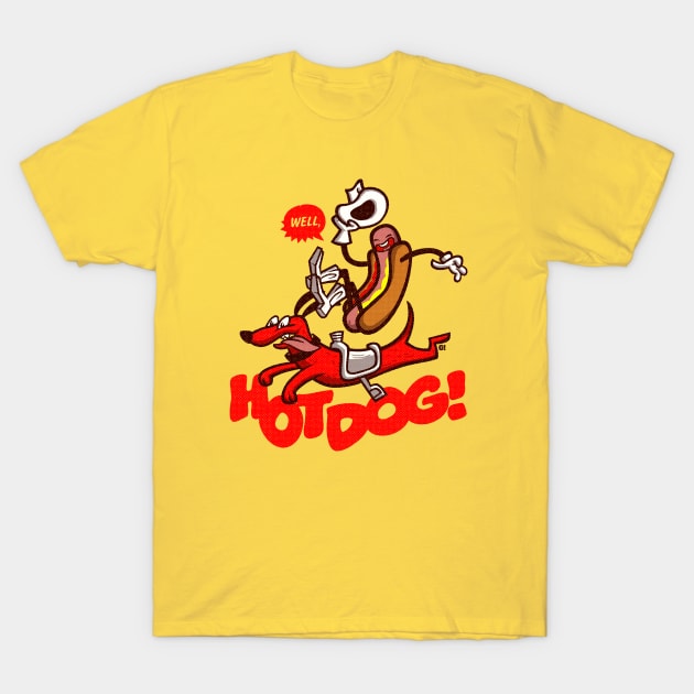HOT DOG! T-Shirt by GiMETZCO!